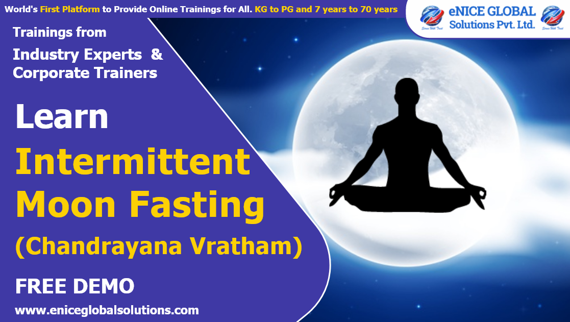 Intermittent Moon Fasting  (Chandrayana Vratham) Training